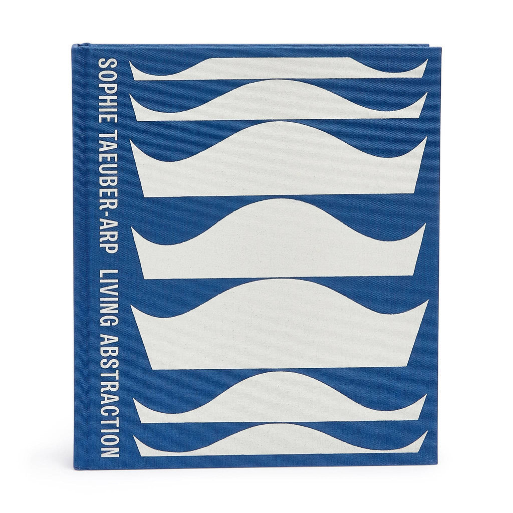 Sophie Taeuber-Arp: Living Abstraction - Hardcover
