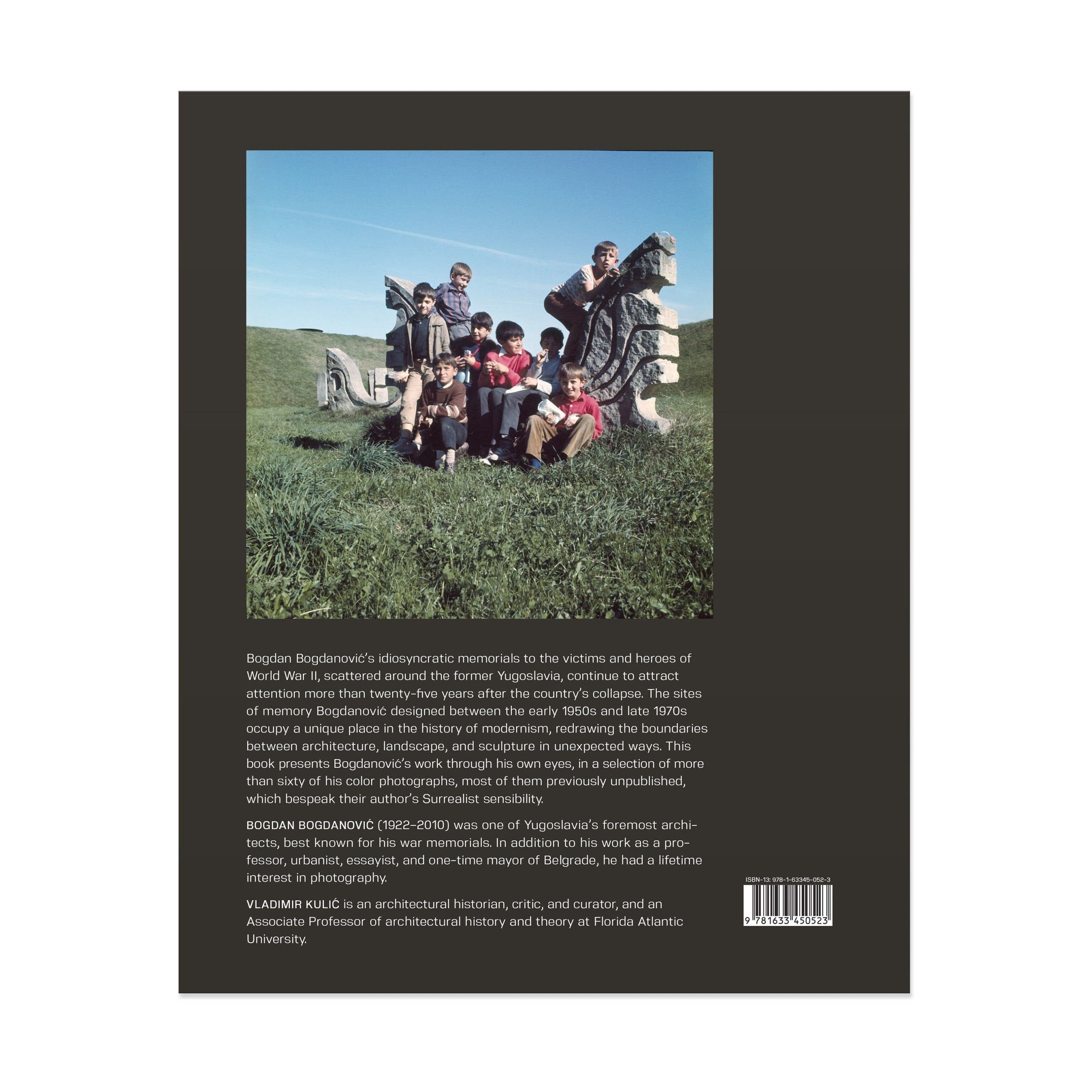 Bogdanovi? by Bogdanovi?: Yugoslav Memorials through the Eyes of Their Architect - Hardcover