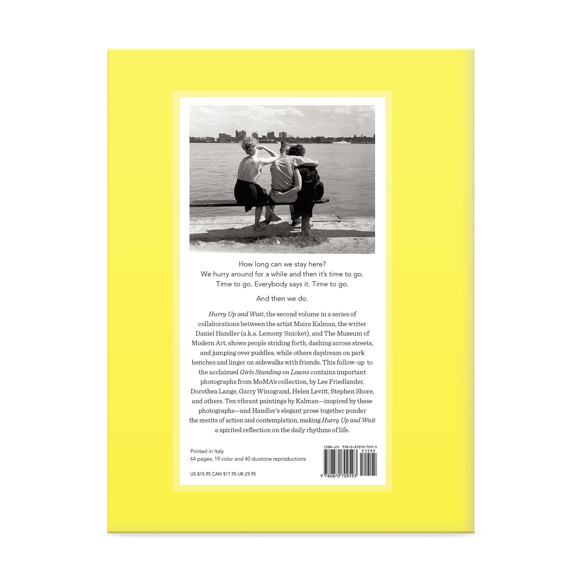 Hurry Up and Wait - Hardcover